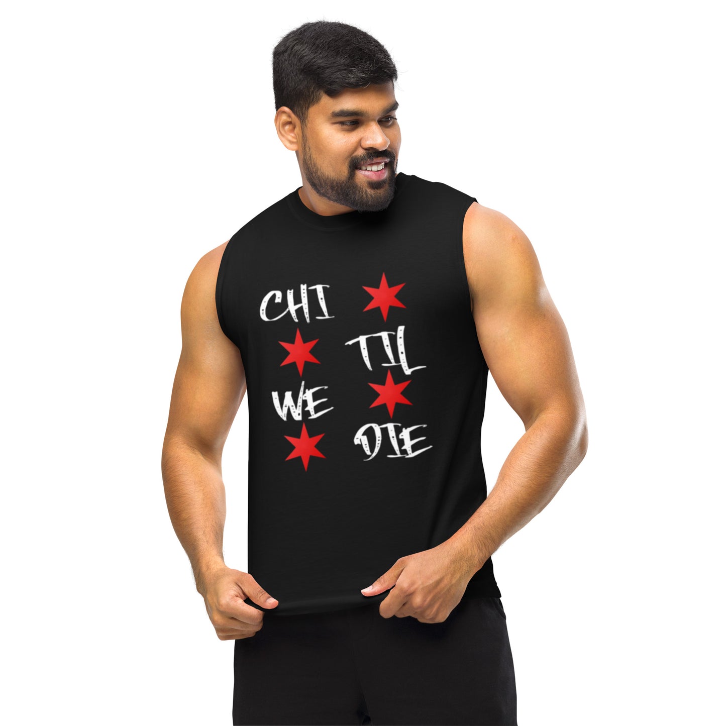 'Chi Til We Die' Chicago Themed Muscle Tank Top | Windy City Apparel