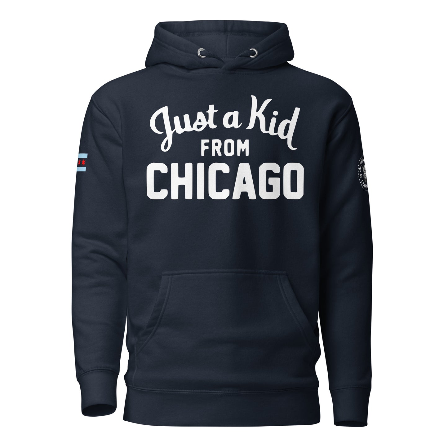 “Just a Kid from Chicago” Hoodie by Alpha Wear