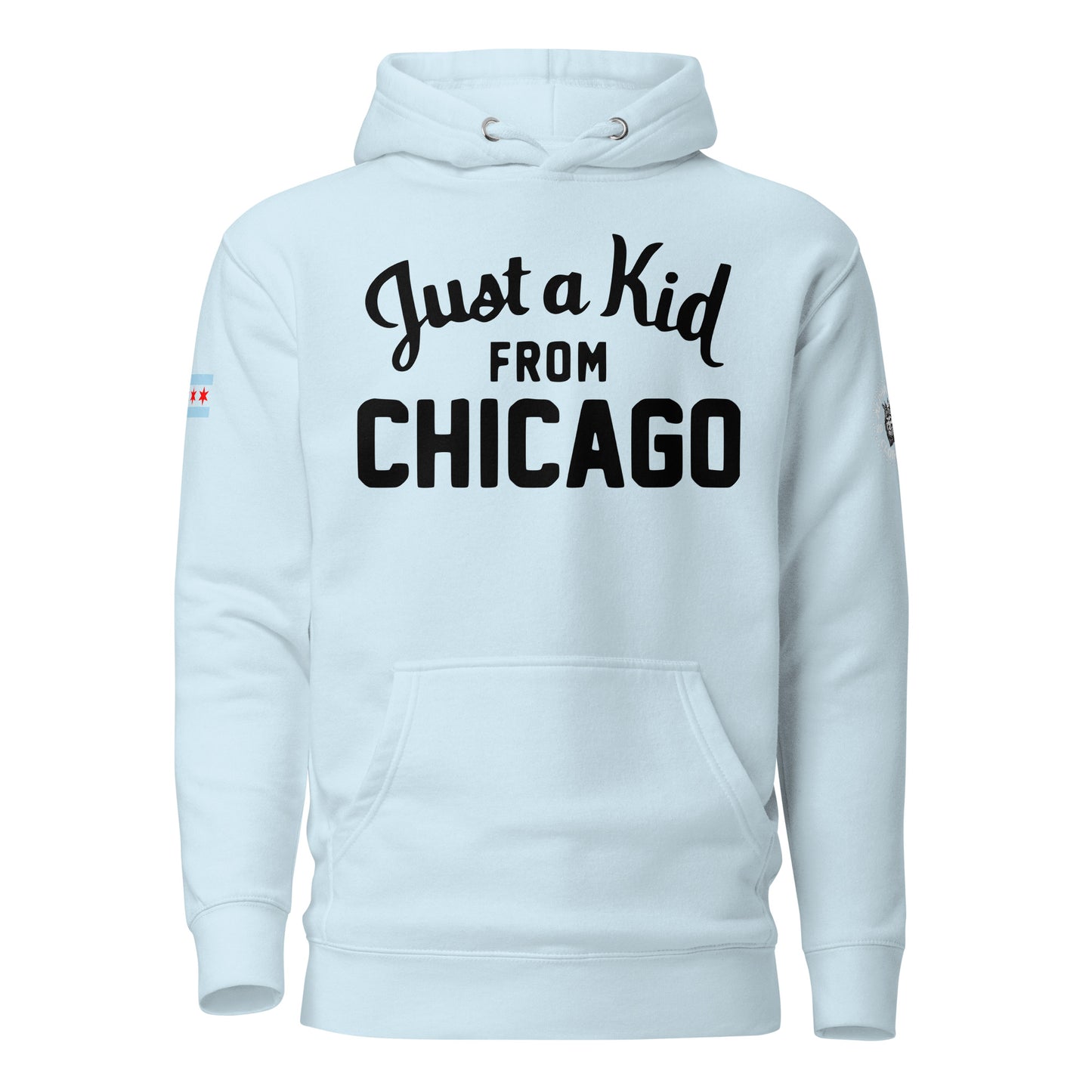 “Just a Kid from Chicago” Hoodie by Alpha Wear