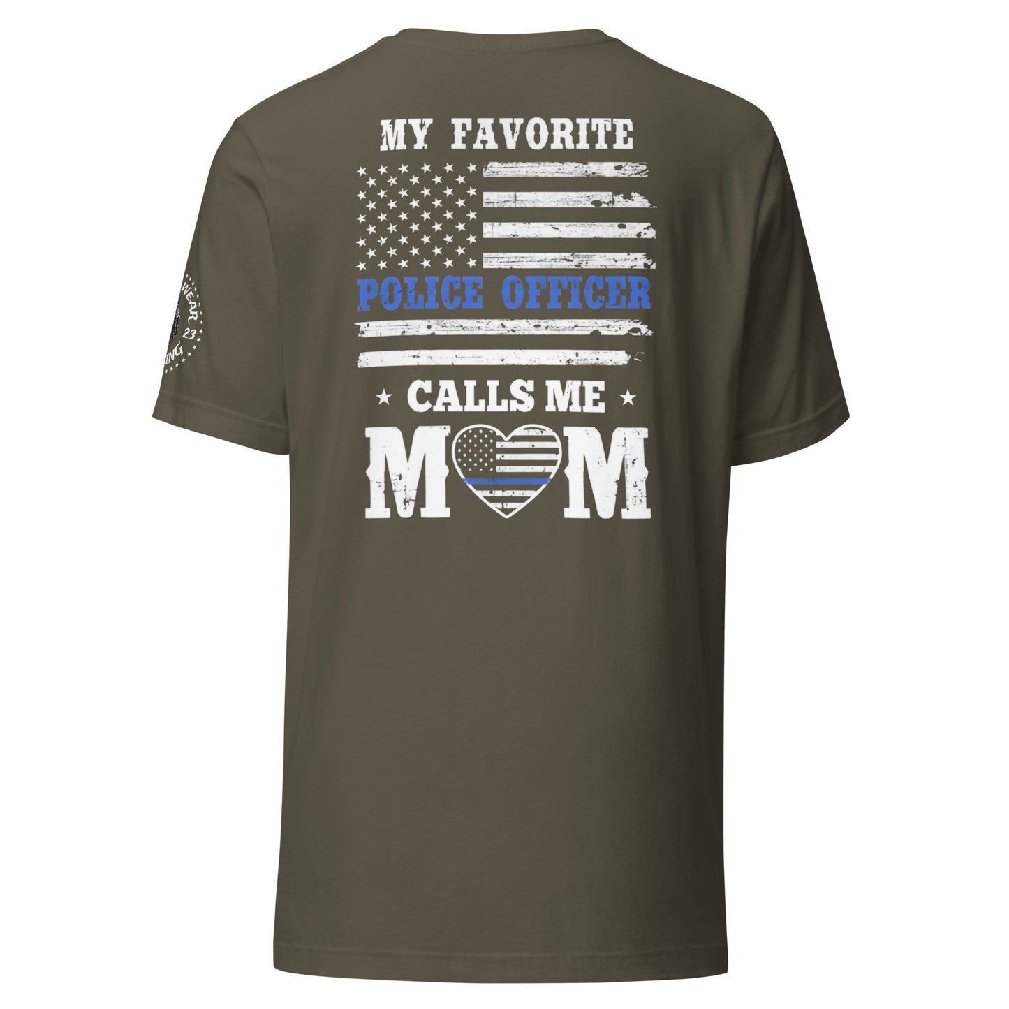 My Favorite Police Officer Calls Me Mom - Mother's Day Hoodie (Back Logo)