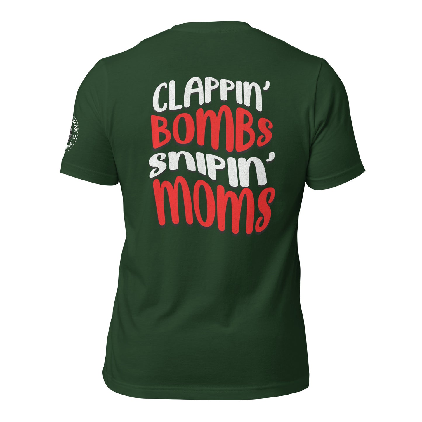 Alpha Wear Original “Clappin Bombs Snipin Moms” Tee Shirt (RED)