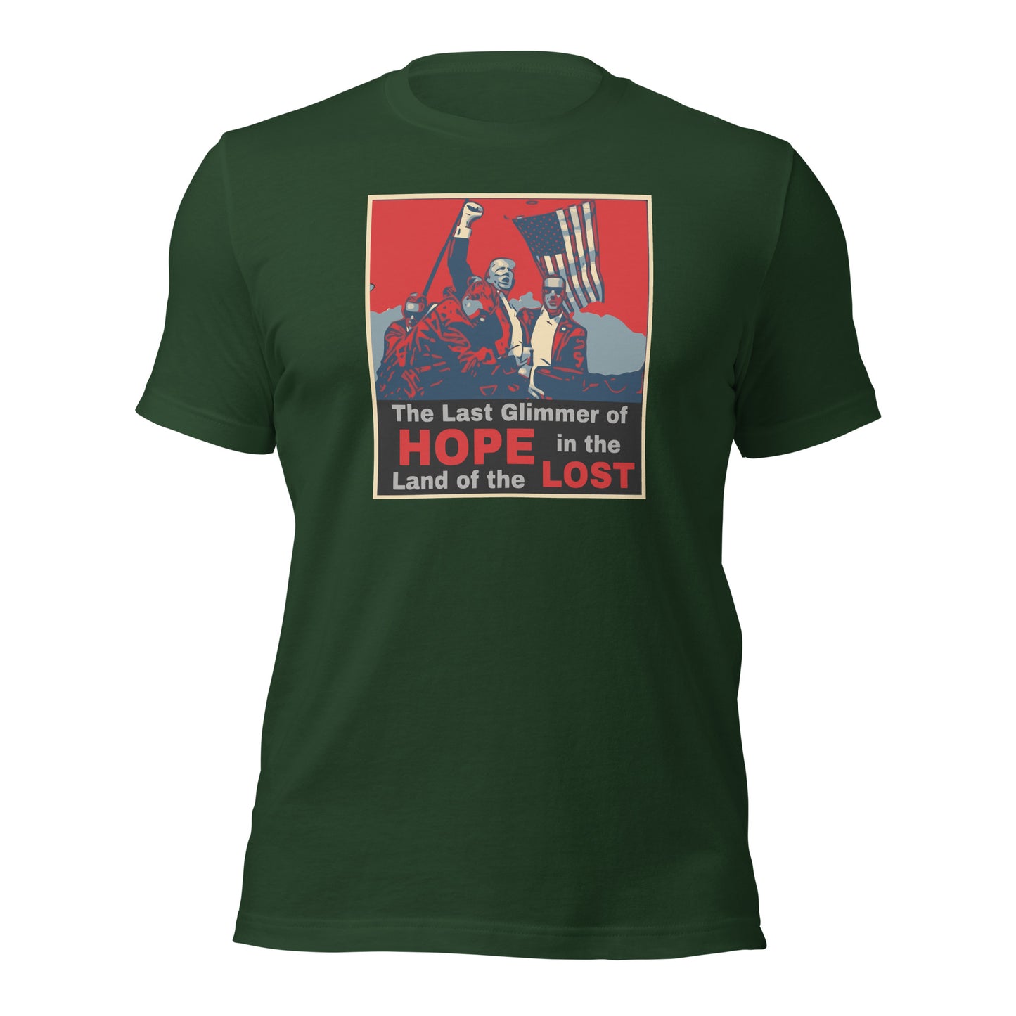 Trump 2024 T-Shirt - “The Last Glimmer of Hope, In the Land of the Lost" Tee - Political Statement Shirt - MAGA Apparel - Pro-Trump Graphic Tee
