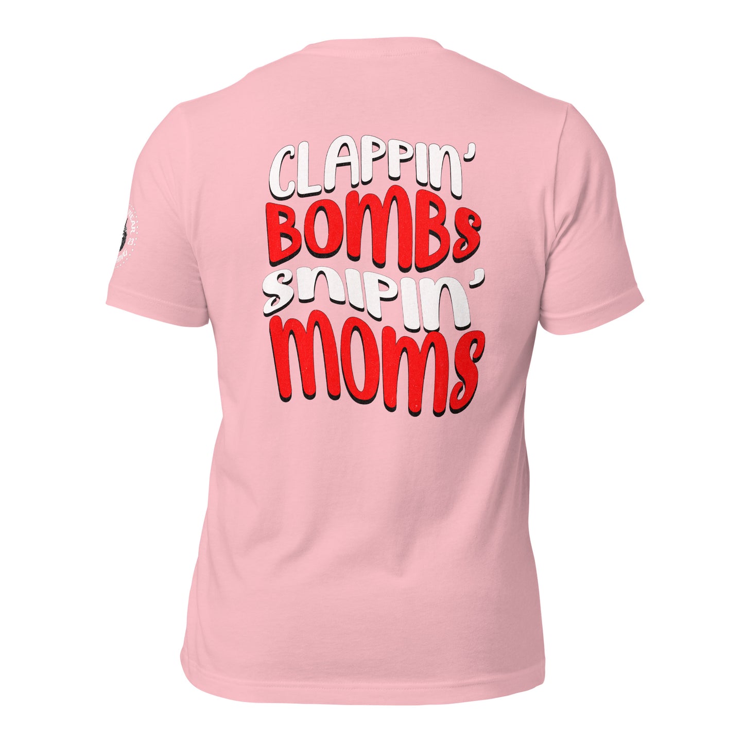Alpha Wear Original “Clappin Bombs Snipin Moms” Tee Shirt (RED)