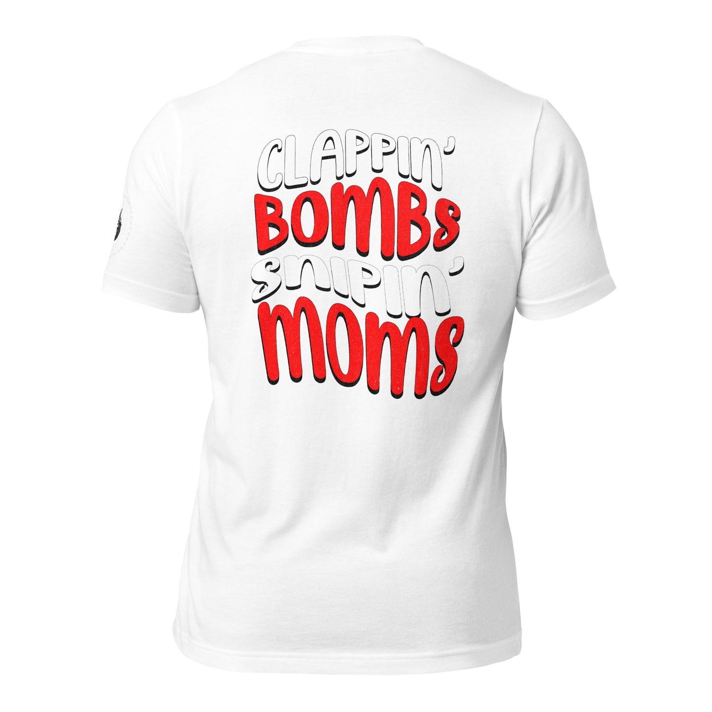 Alpha Wear Original “Clappin Bombs Snipin Moms” Tee Shirt (RED)