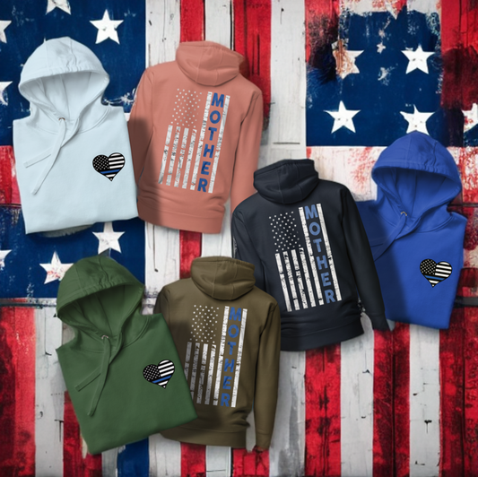 Mother Blue Line Flag Law Enforcement Hoodie for Mother's Day - Support Police Moms