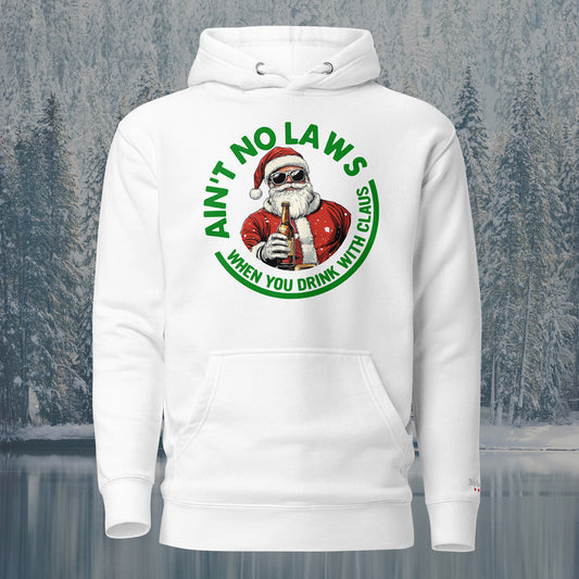 “Ain’t No Laws When You're Drinking with Clause” Hoodie Sweatshirt by Alpha Wear