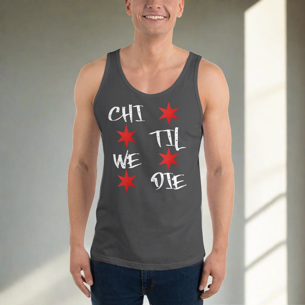 'Chi Til We Die' Chicago Themed Tank Top | Windy City Apparel