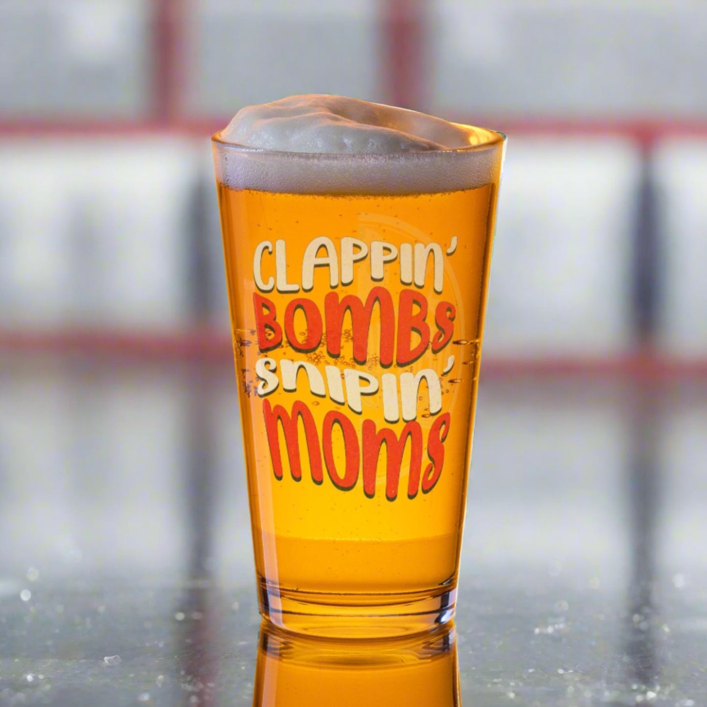 Alpha Hockey Club “Clappin Bombs Snipin Moms” Original Pint Glass