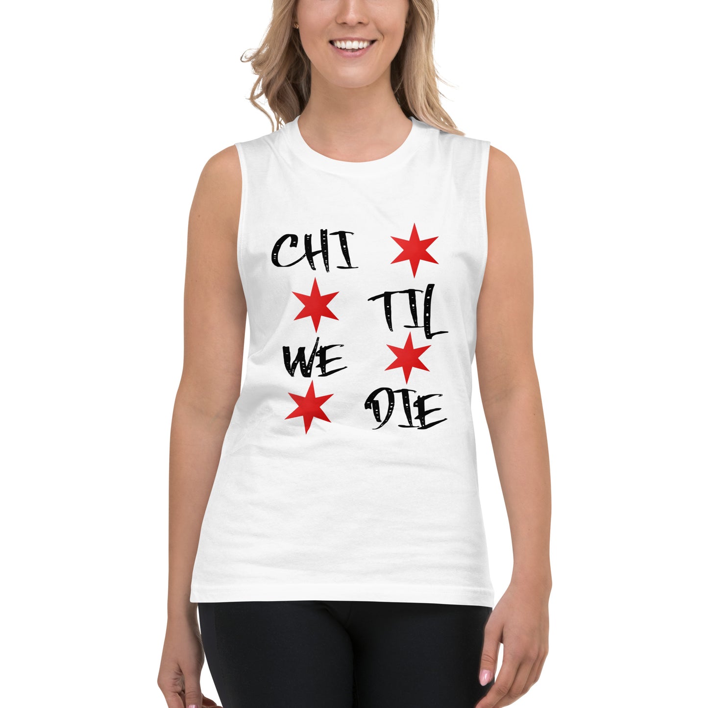 'Chi Til We Die' Chicago Themed Muscle Tank Top | Windy City Apparel