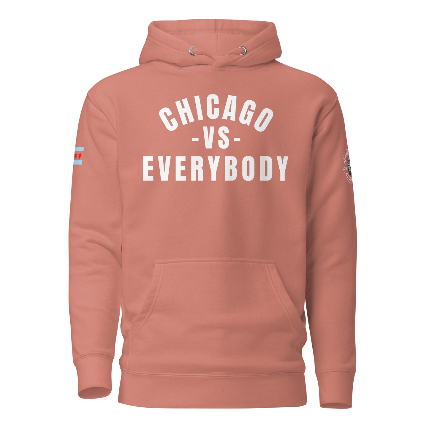 "Chicago Vs Everybody" Hoodie by Alpha Wear