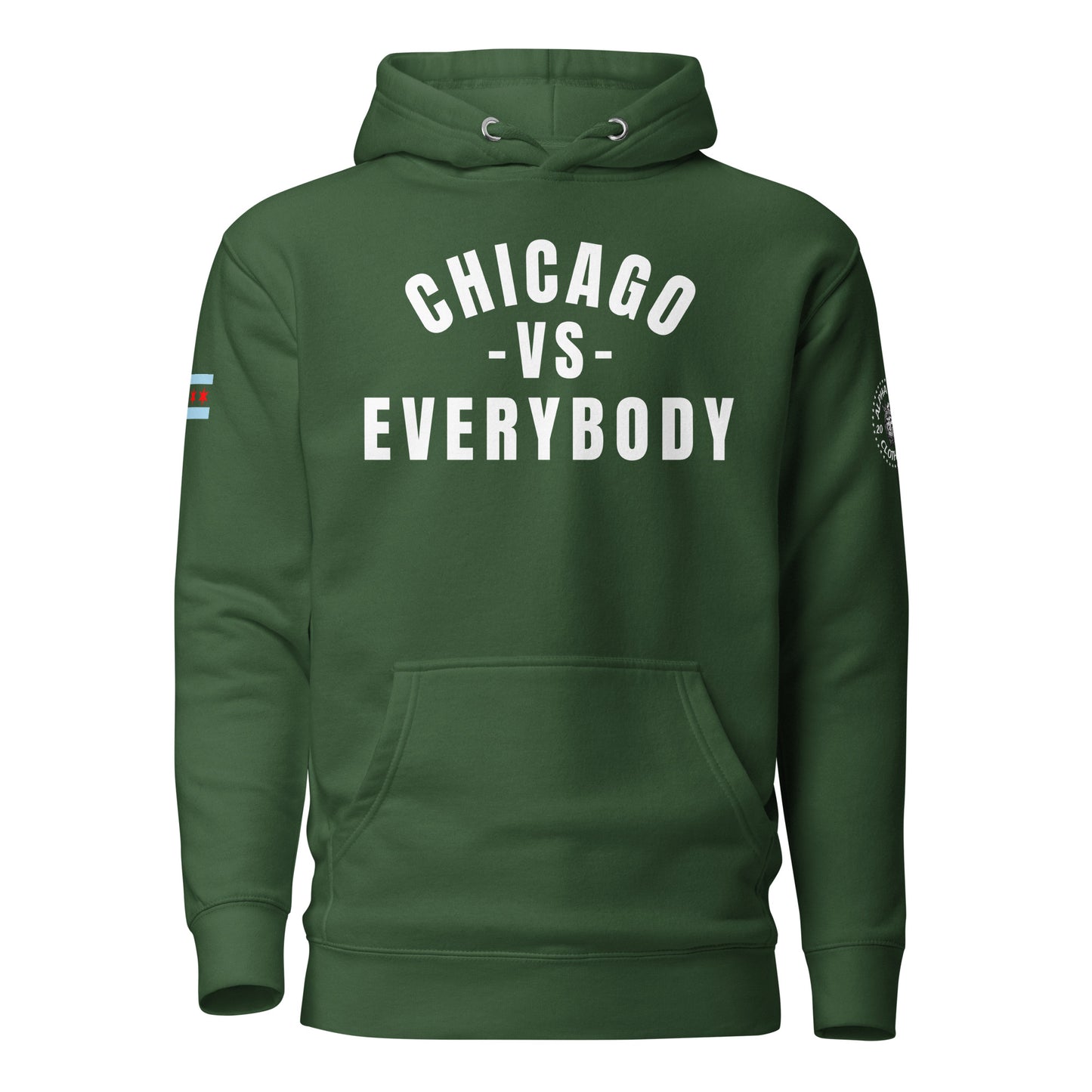 "Chicago Vs Everybody" Hoodie by Alpha Wear