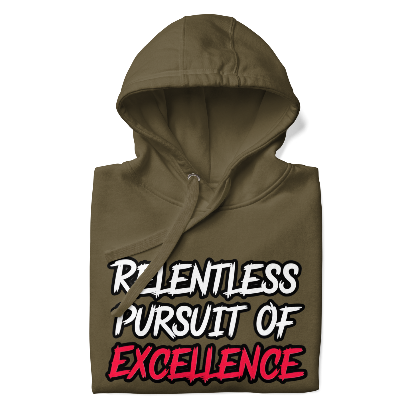 Relentless Pursuit of Excellence Hoodie by Alpha Wear Clothing