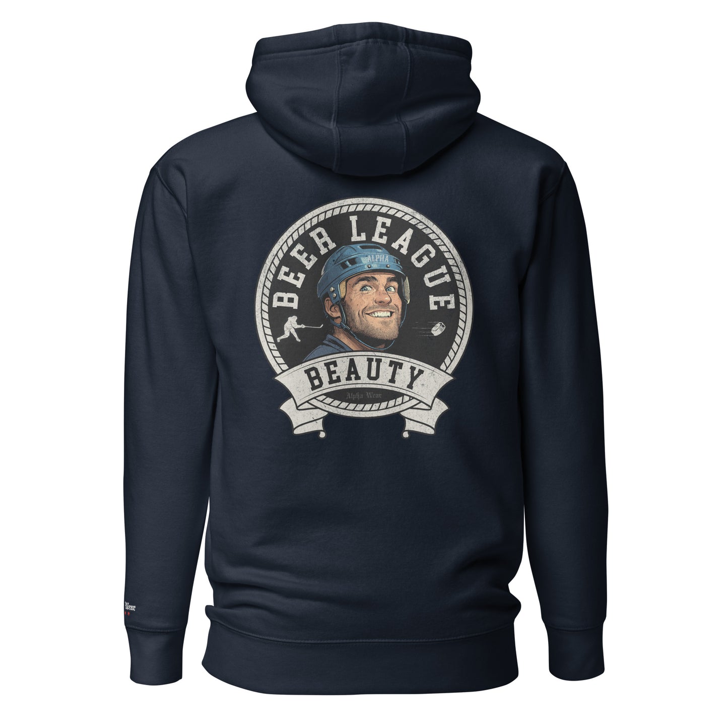 "Beer League Beauty" Hoodie by Alpha Hockey Club