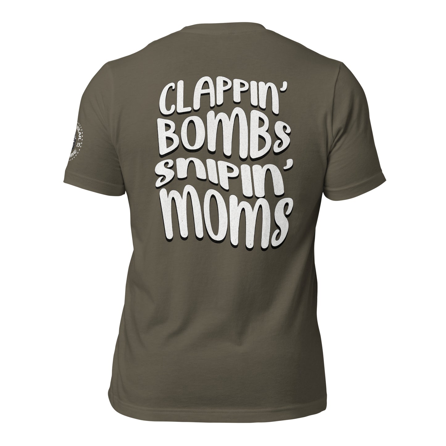 Alpha Wear Original “Clappin Bombs Snipin Moms” Tee Shirt