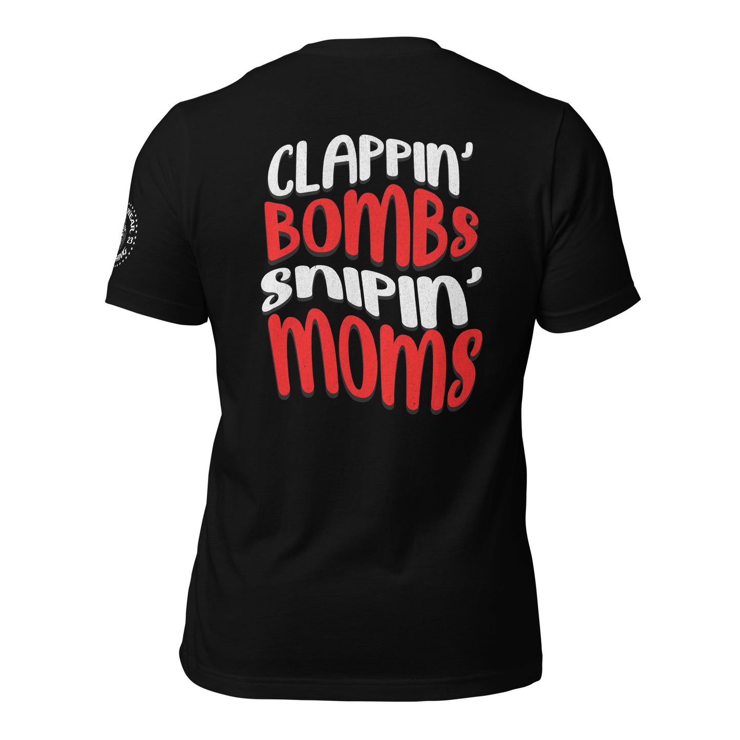 Alpha Wear Original “Clappin Bombs Snipin Moms” Tee Shirt (RED)