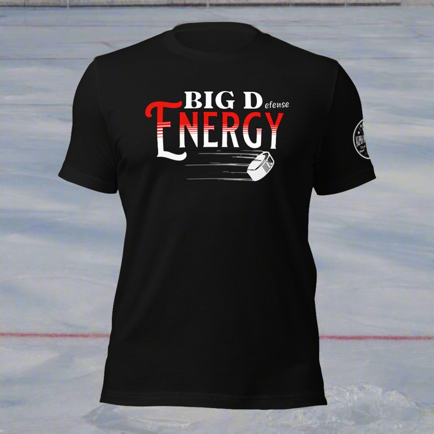 Alpha Hockey Club Big D Energy - Big Defense Energy T-Shirt