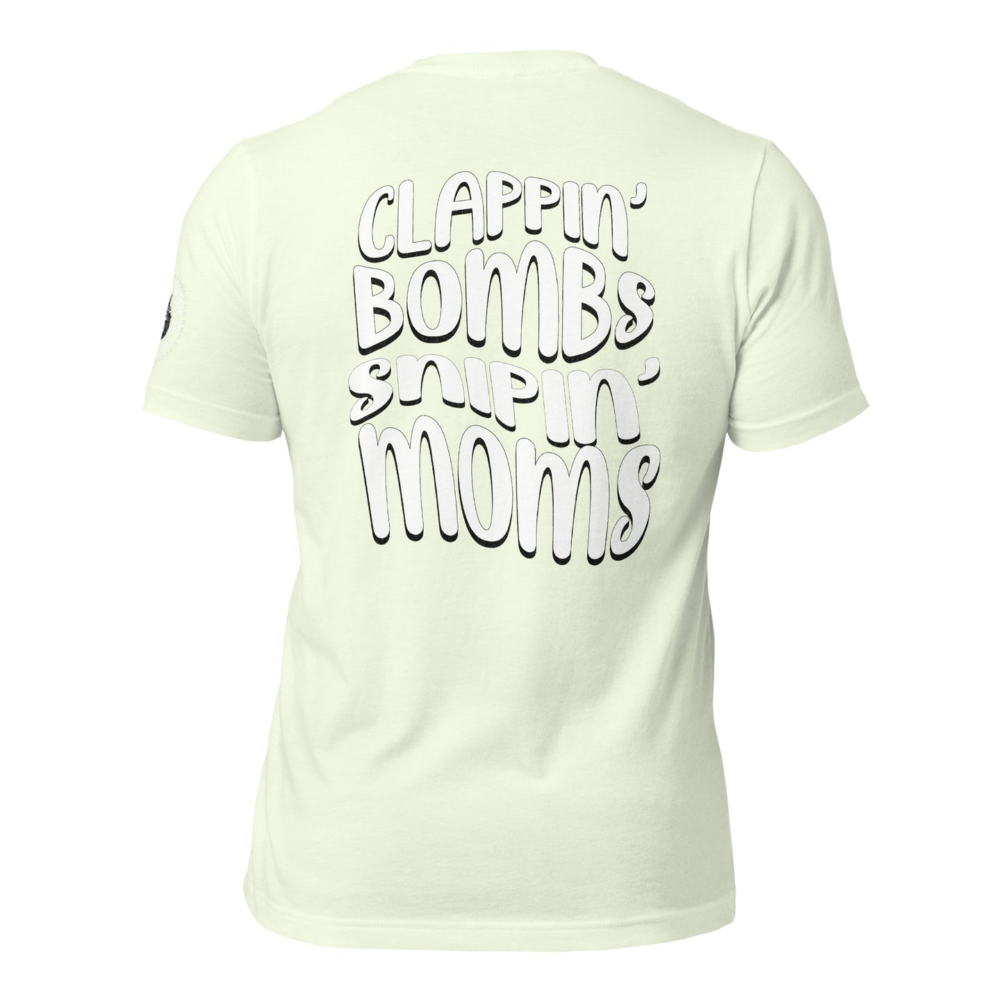 Alpha Wear Original “Clappin Bombs Snipin Moms” Tee Shirt