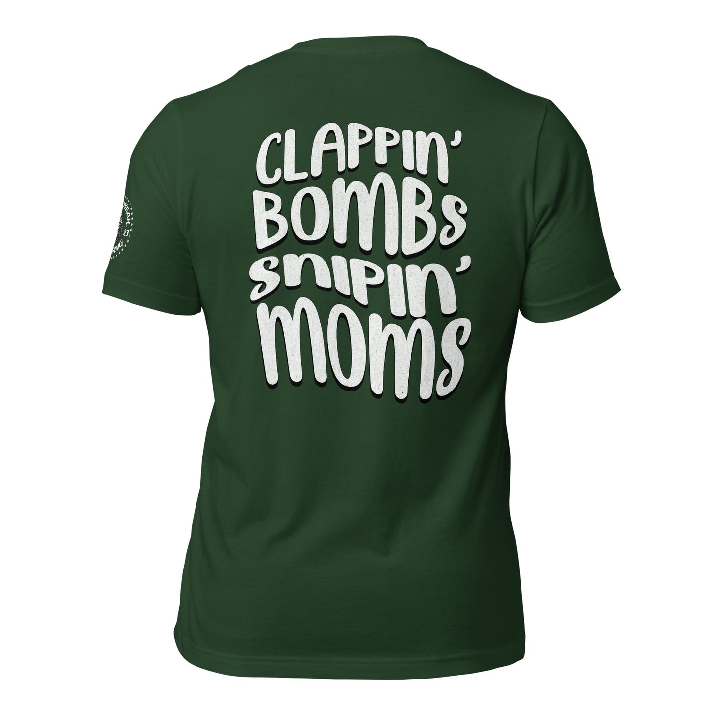 Alpha Wear Original “Clappin Bombs Snipin Moms” Tee Shirt