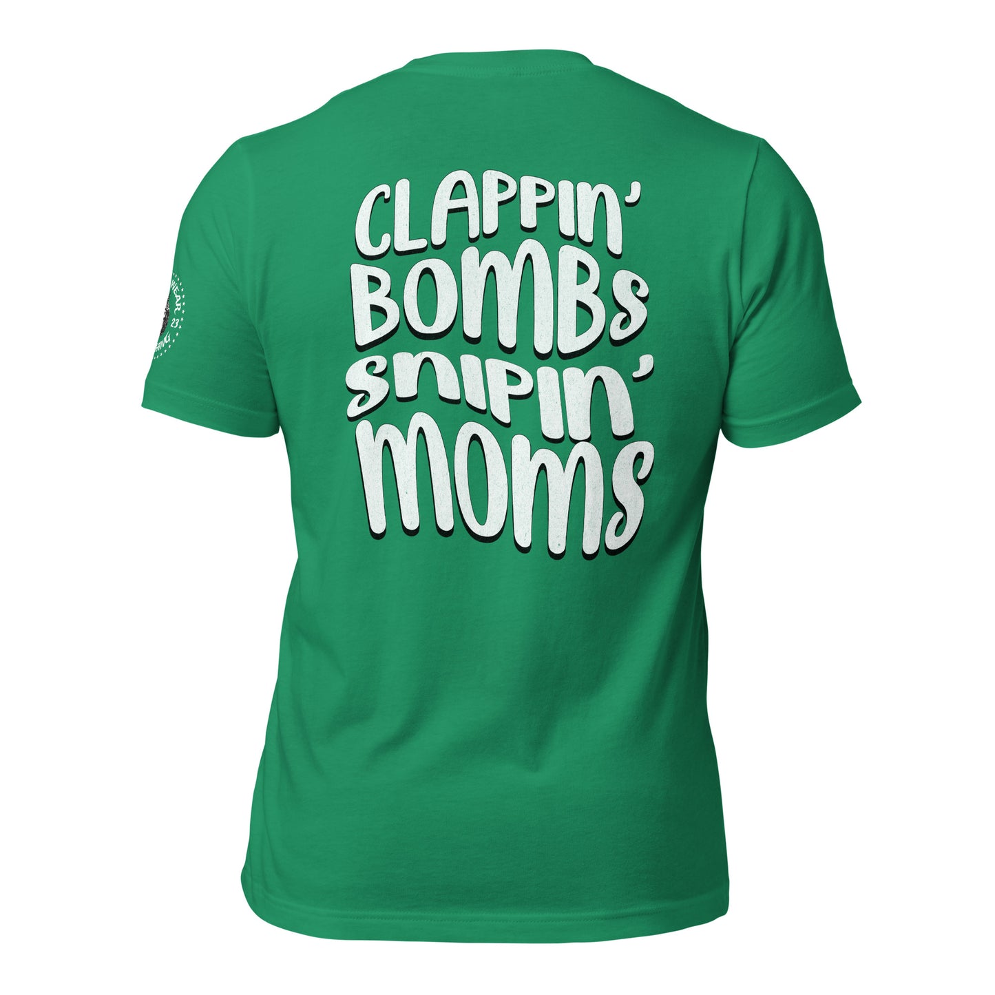 Alpha Wear Original “Clappin Bombs Snipin Moms” Tee Shirt